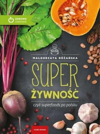 Super Food sau superalimente în poloneză w.eko