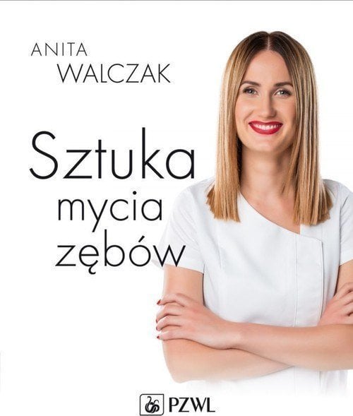 Sztuka mycia zębów