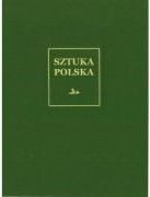Arta poloneză volumul 3 Renașterea și manierismul (65812)