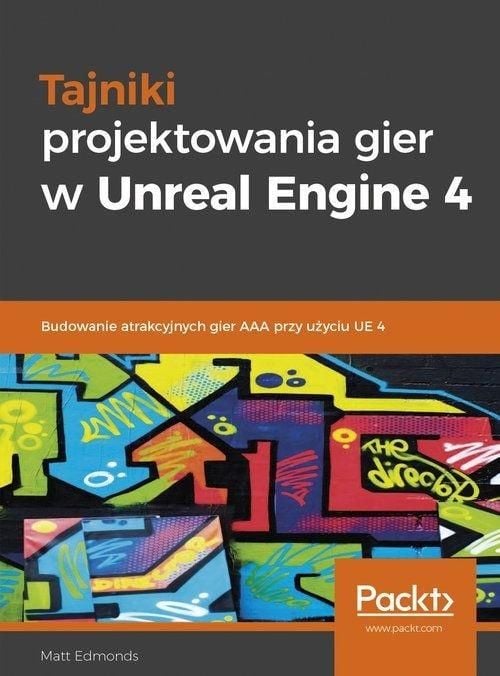 Secretele designului jocului în Unreal Engine 4