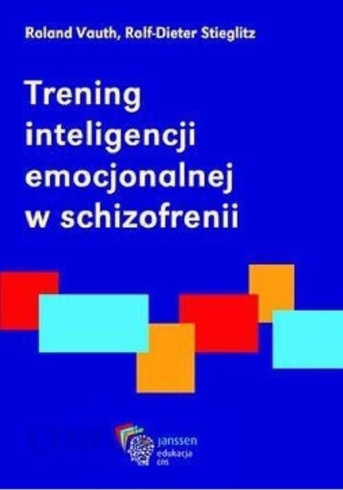Antrenamentul inteligenței emoționale în schizofrenie