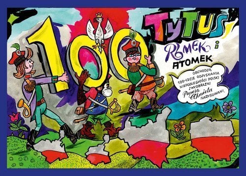 Tytus, Romek și A'Tomek își sărbătoresc 100 de ani.