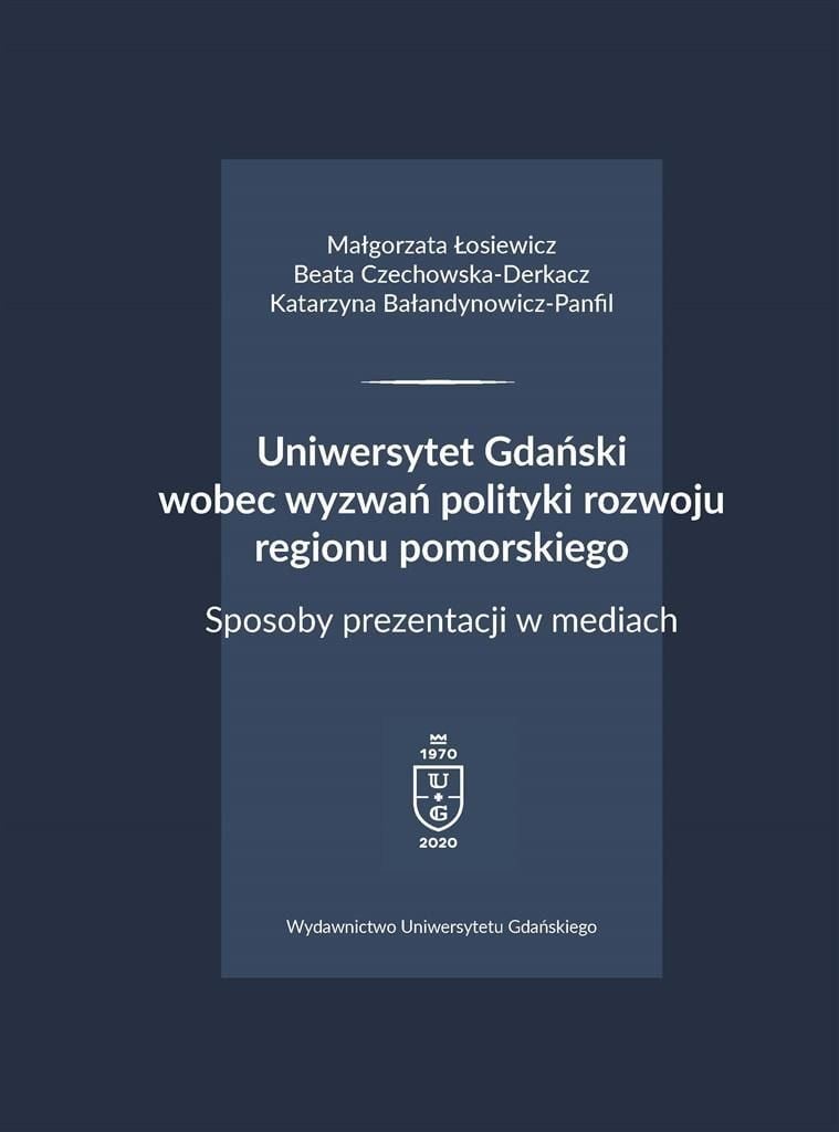 Universitatea din Gdańsk față de provocările politicii.