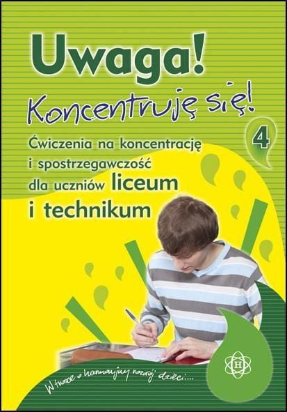 Atenţie! ma concentrez! 4. Exerciții de concentrare și percepție pentru liceeni și liceeni