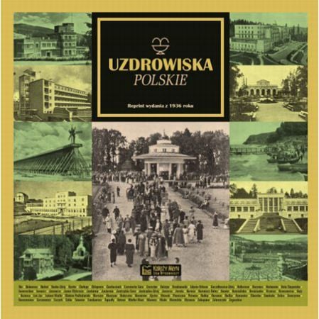 Stațiuni balneare poloneze (Retipărire din 1936)