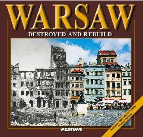 Varșovia demolată și reconstruită - versiunea în limba engleză