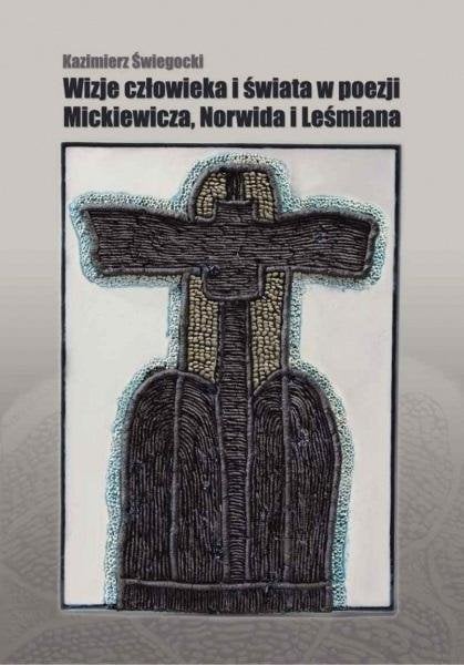 Viziuni despre om și despre lume în poezia lui Mickiewicz.