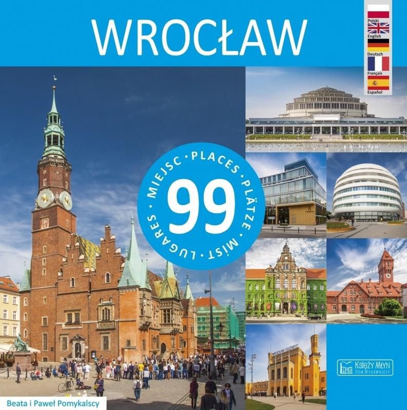 Wroclaw - 99 de locuri