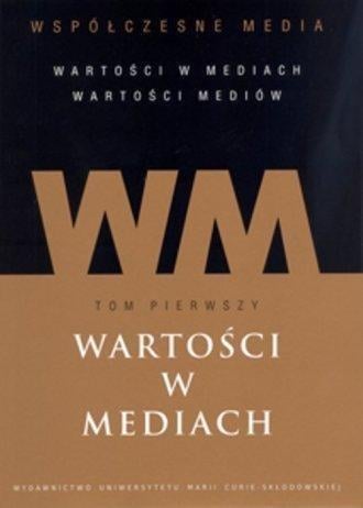 Mass-media contemporană T.1 Valori în mass-media