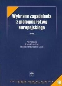 Wybrane zagadnienia z pielęgniarstwa europejskiego