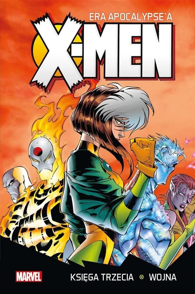 X-Men Age of Apocalypse Cartea a treia: Război