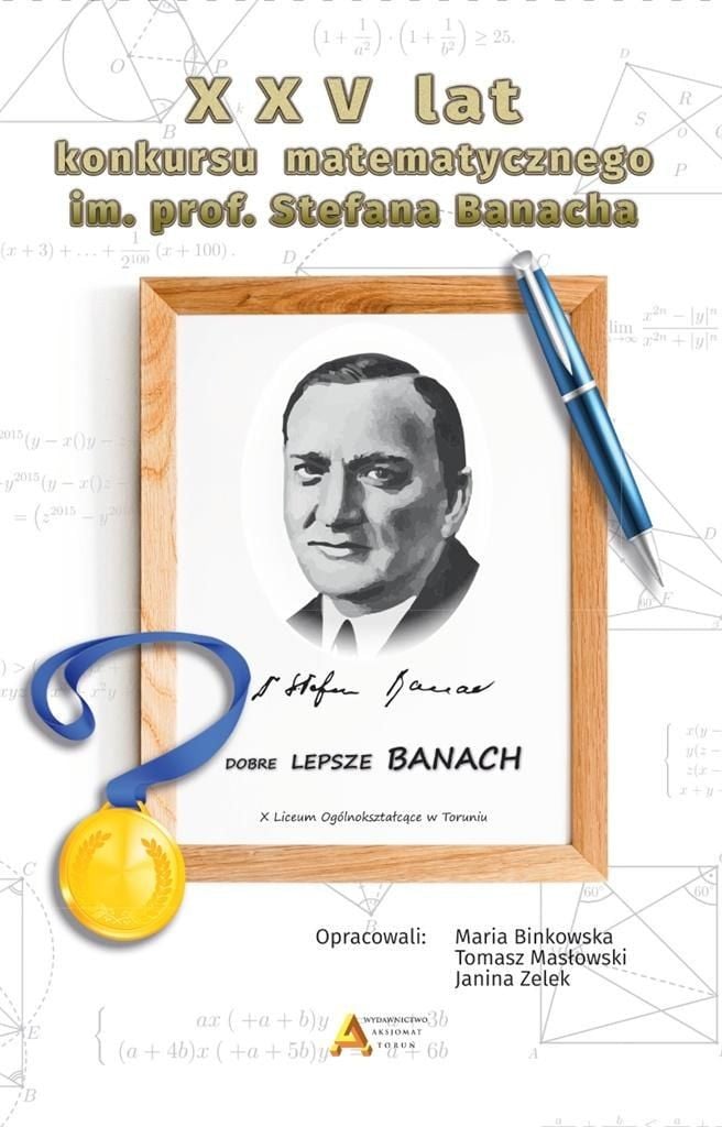 25 de ani de la Concursul de matematică S. Banach