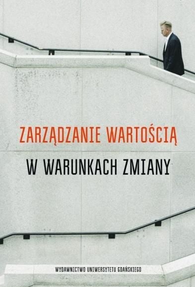 Zarządzanie wartością w warunkach zmiany