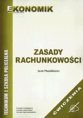 Zasady rachunkowości. Ćwiczenia