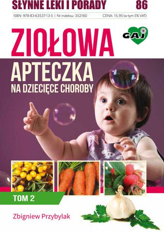 Trusa de prim ajutor pe bază de plante pentru bolile copiilor VOL.2 - Zbigniew Przybylak (168222)