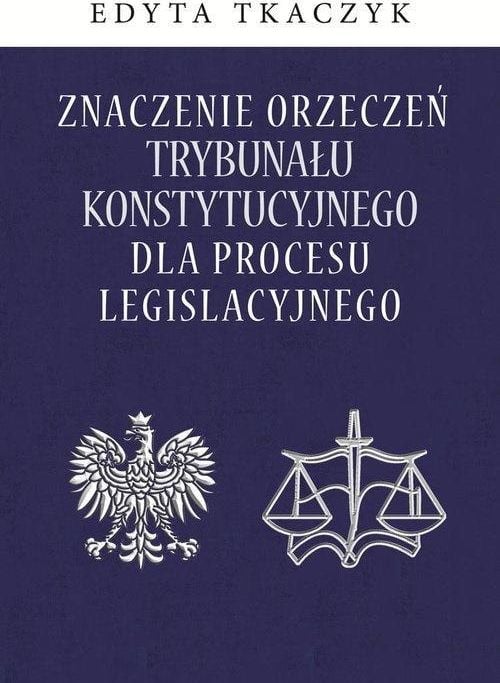 Semnificația hotărârilor Tribunalului Constituțional.