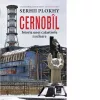 Cernobil. Istoria unei catastrofe nucleare
