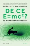 De ce E = mc2? (Si de ce e important s-o stim?)