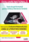 Evaluare nationala 2024. Teste de performanta pentru limba si literatura romana