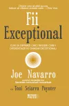 Fii exceptional