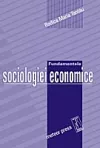 Fundamentele sociologiei economice