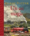 Harry Potter - Un an magic