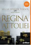 Regina Attoliei. Seria Hotul reginei Vol.2