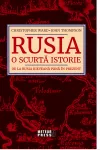 Rusia. O scurta istorie