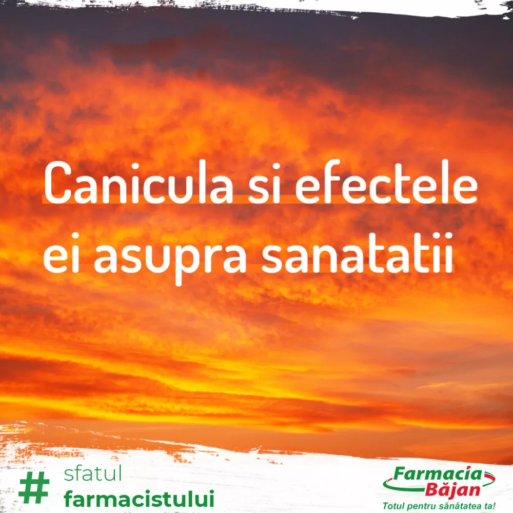 Canicula si efectele ei asupra sanatatii