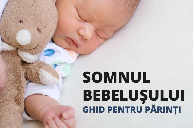 Somnul bebelușului - Ghid complet pentru părinți