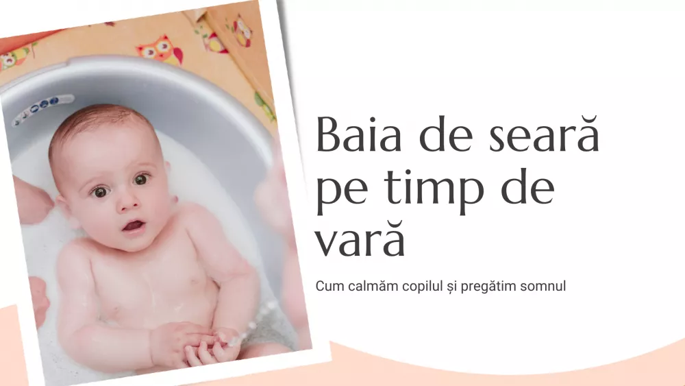 Baia de seară pe timp de vară: cum calmăm copilul și pregătim somnul
