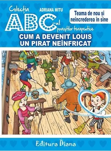 Cum a devenit Louis un pirat neînfricat -Teama de nou și neîncrederea în sine - Set Puzzle + poveste terapeutică