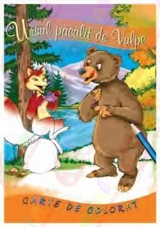 Ursul pacalit de vulpe - Carte de povesti si de colorat