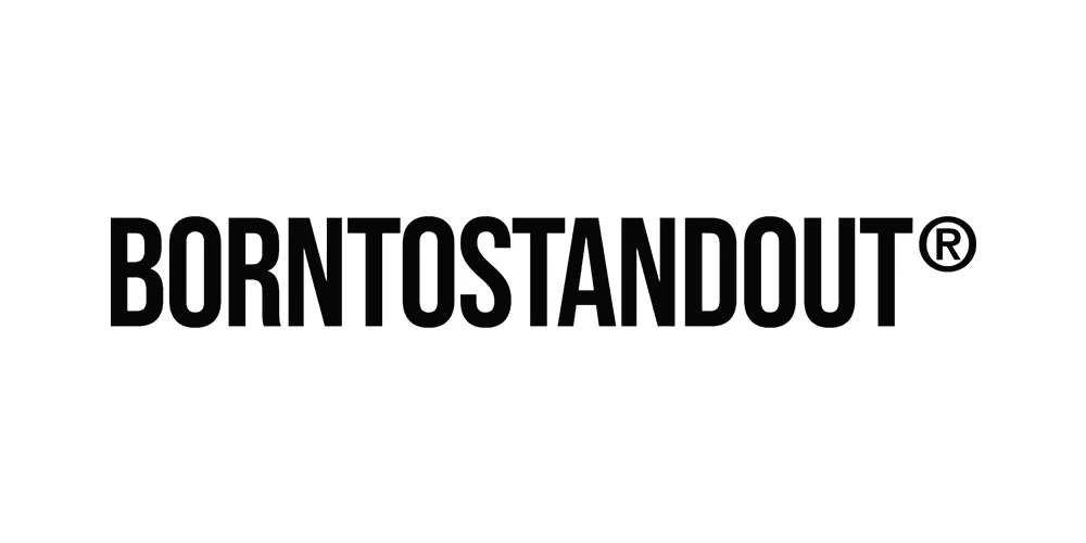 BORNTOSTANDOUT BORNTOSTANDOUT