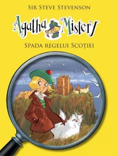 Agatha Mistery - Spada Regelui Scotiei