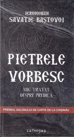 Cand Pietrele Vorbesc