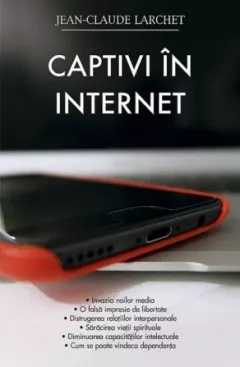 Captivi in internet