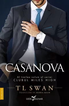 Casanova (vol.3 din seria Clubul Miles High)