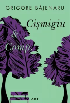 Cismigiu & Comp