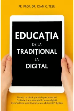 Educatia – de la traditional la digital
