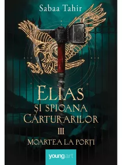 Elias si spioana Carturarilor -Moartea la porti