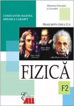 Fizica F2 - Manual Cls. a XI-a