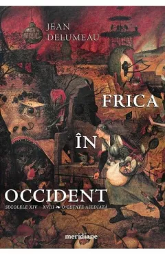 Frica in Occident. Secolele XIV – XVIII. O cetate asediata