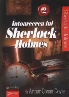 Intoarcerea lui Sherlock Holmes volumul 2