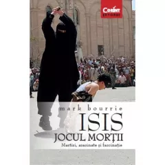 ISIS. Jocul mortii