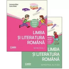Limba si literatura romana. Manual pentru clasa a III-a. Semestrele I si II