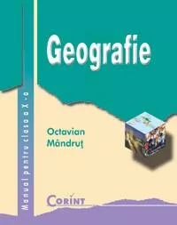 Manual de Geografie clasa a-X-a