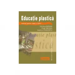 Manual educatie plastica. Clasa a VIII-a
