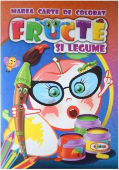 Marea carte de colorat -Fructe si legume