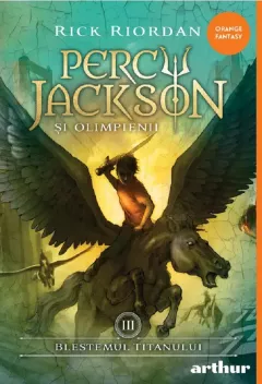 Percy Jackson si Olimpienii Vol.3. Blestemul titanului
